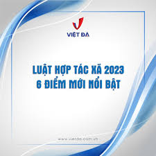 TÀI LIỆU GIỚI THIỆU LUẬT HỢP TÁC XÃ SỐ 17/2023/QH15